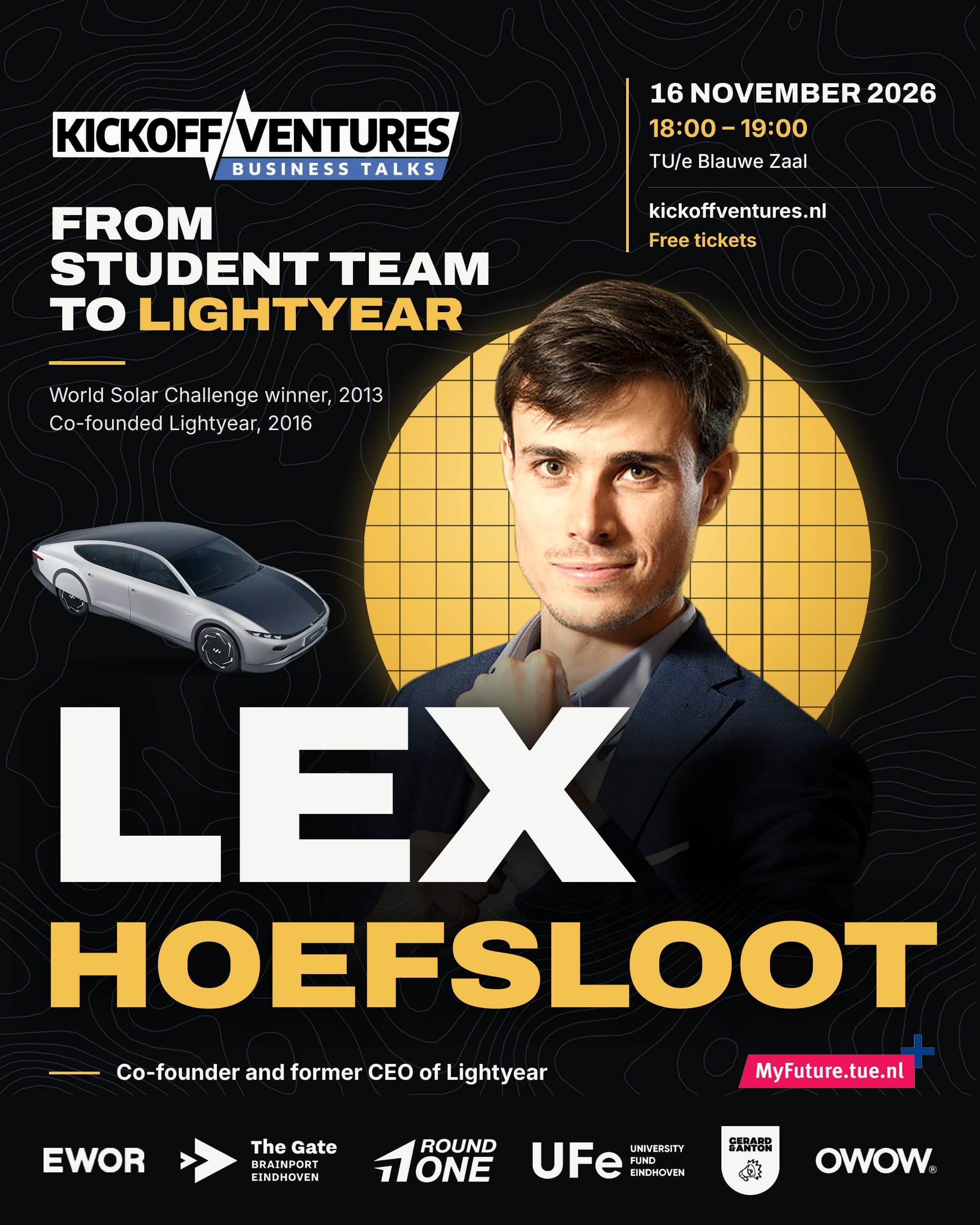 Lex Hoefsloot event poster: From student team to Lightyear. 16 November 2026, 18:00 to 19:00, TU/e Blauwe Zaal. Free tickets.